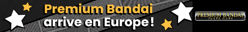Premium Bandai arrive en Europe!