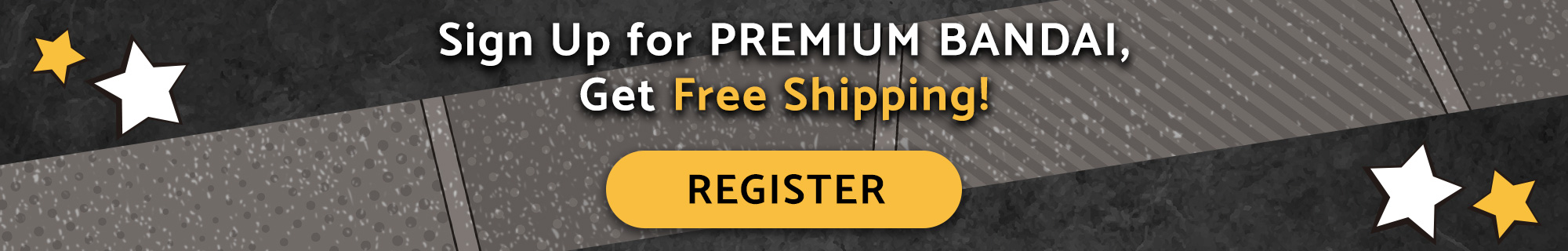 Sign up for PREMIUM BANDAI, get free shipping!