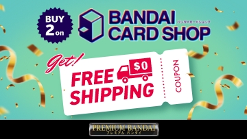 BUY 2 on BANDAI CARD SHOP get FREE SHIPPING COUPON