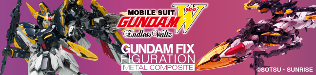 banner of ”GUNDAM FIX FIGURATION METAL COMPOSITE GUNDAM DEATHSCYTHE EW/ GUNDAM DEATHSCYTHE EW (ROUSSETTE UNIT)”